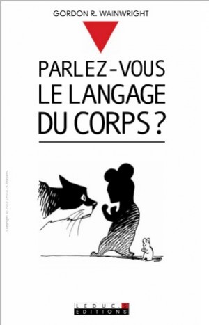 Parlez-vous le langage du corps